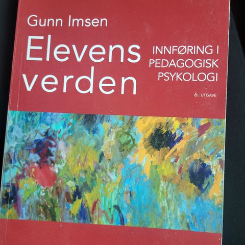 Elevens verden av Gunn Imsen - Innføring i pedagogisk psykologi.