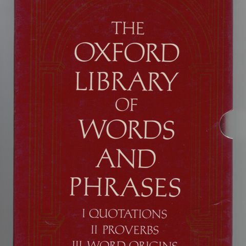 The Oxford Library Of Words And Phrases