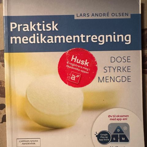 Praktisk medikamentregning: dose, styrke, mengde