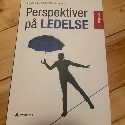 Perspektiv på ledelse 5. utgave Øyvind Lund Martinsen