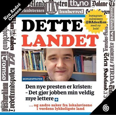 Dette landet av Ken André Ottesen