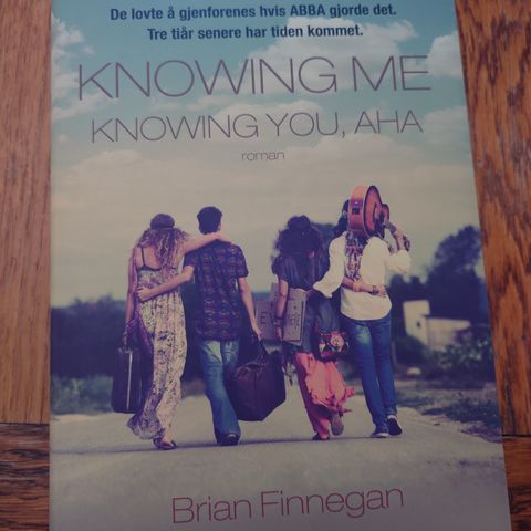 Knowing me knowing you - aha av Brian Finnegan