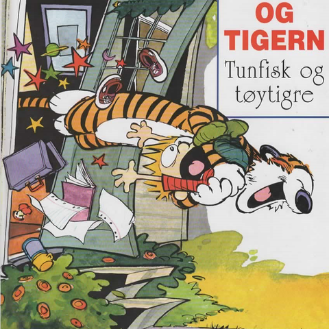 TOMMY OG TIGEREN / TUNFISK OG TØYTIGRE av Bill Waterson.