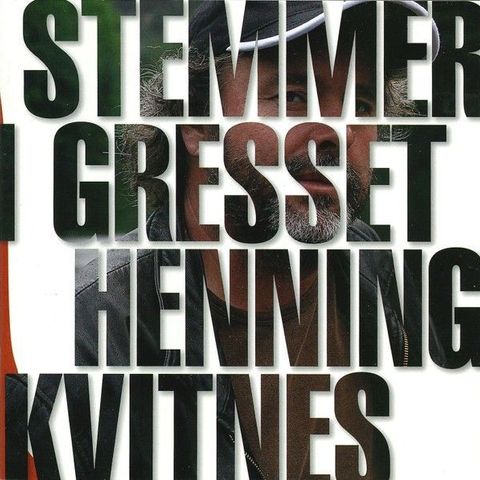 Henning Kvitnes – Stemmer I Gresset, 2007