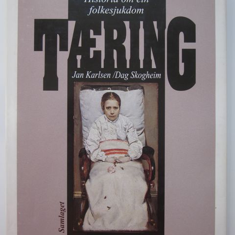 Tæring – historia om ein folkesjukdom