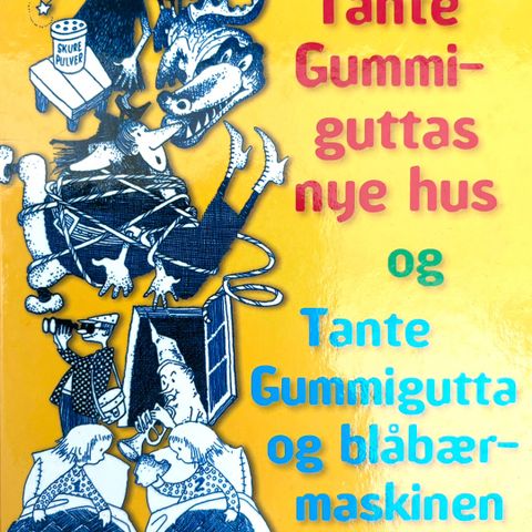 Tante Gummigutta. Fra 9 år. Barnebøker Carsten Strøm