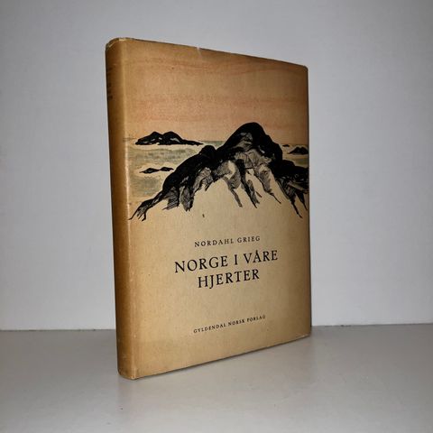 Norge i våre hjerter - Nordahl Grieg. 1930