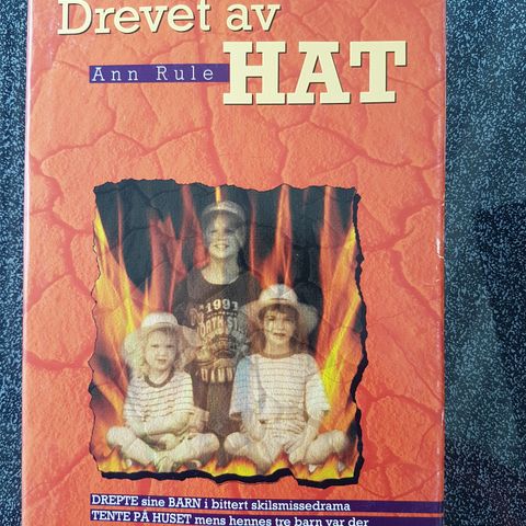 Ann Rule: Drevet av HAT