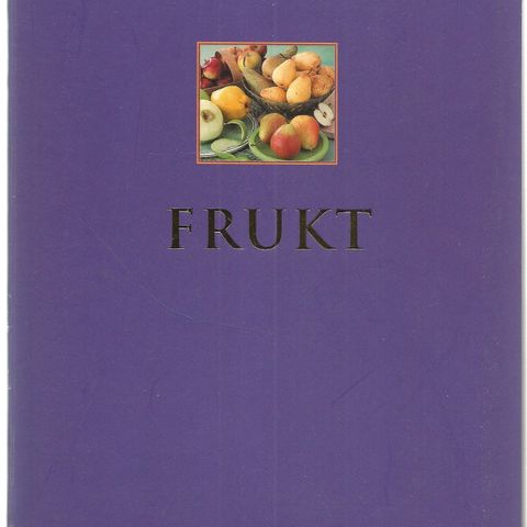 Kate Whiteman og Maggie Mayhew: Frukt - Cappelen  2001