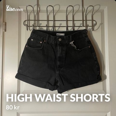 High waist shorts