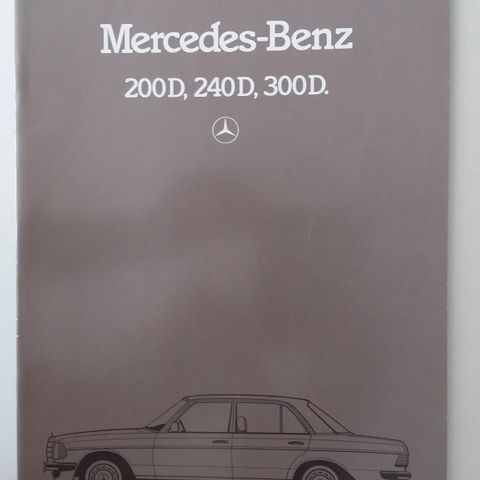 Mercedes-Benz 200 D , 240 D , 300 D -brosjyre.