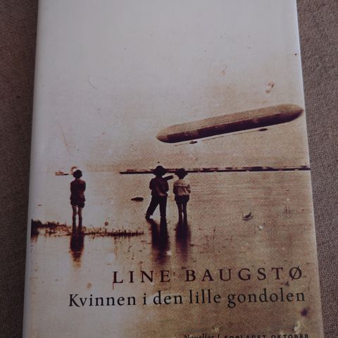 Line Baugstø - Kvinnen i den lille gondolen