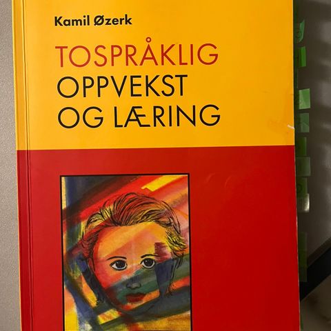 Tospråklig oppvekst og læring