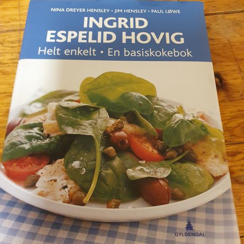 mat og drikke ,Ingrid Espelid Hovig , Helt , grunnleggende , kokebok , .