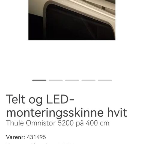 Telt og LED-monteringsskinne hvit
Thule Omnistor 5200 på 400 cm