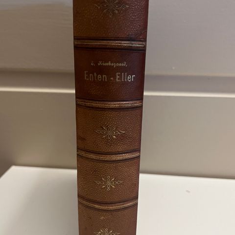 Søren Kierkegaard "Udvalgte skrifter Enten - Eller",  Første og anden del, 1894