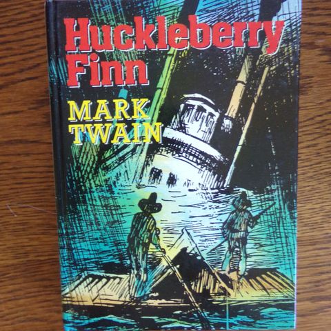 "Huckleberry Finn" - Mark Twain