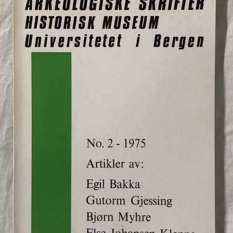 Arkeologiske Skrifter 2 - 1975 Universitetet i Bergen