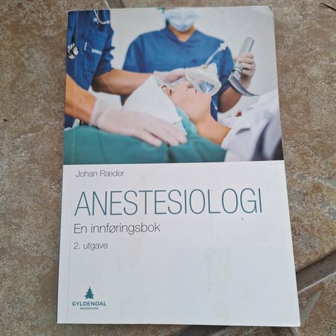 Anestesiologi - En innføringsbok