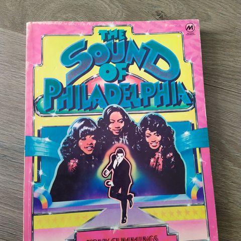 Musikk litteratur. The sound of Philadelphia av Tony Cummings