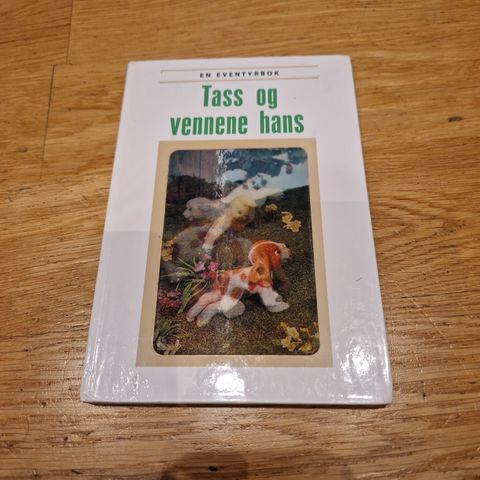 En Eventyrbok,  Tass og vennene hans