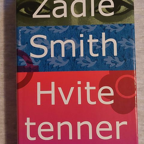 Hvite tenner av Zadie Smith