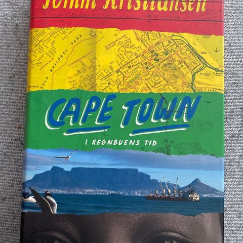 CAPE TOWN - I regnbuens tid - Tomm Kristiansen. INNBUNDET!