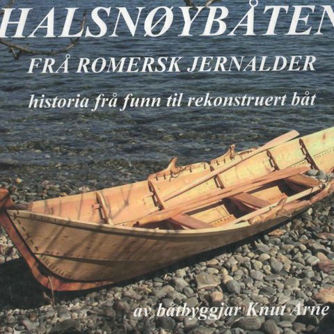 Halsnøybåten - Frå romersk jernalder