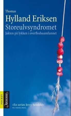 Storeulvsyndromet. Thomas Hylland Eriksen