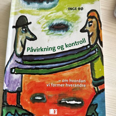 Påvirkning og kontroll om hvordan vi former hverandre