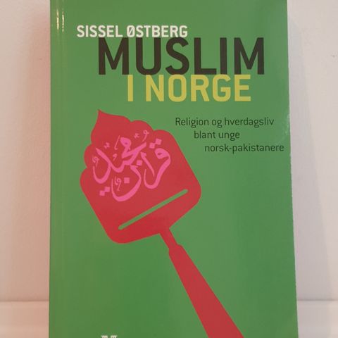 Bok "Muslim i Norge" av Sissel Østberg