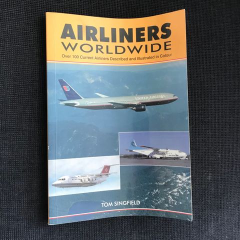 Airliners Worldwide, Tom Singfield, 1997