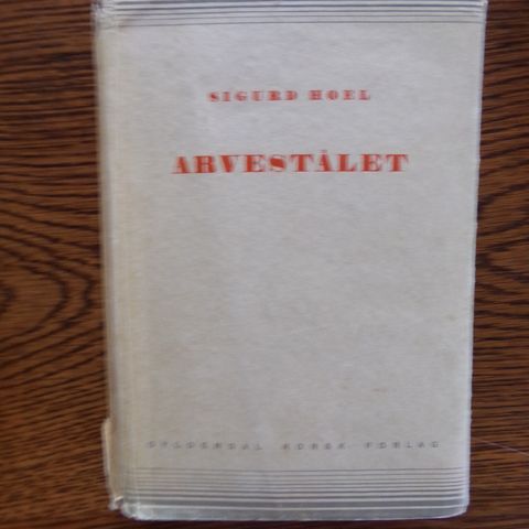 "Arvestålet" - Sigurd Hoel (utgitt i 1941)