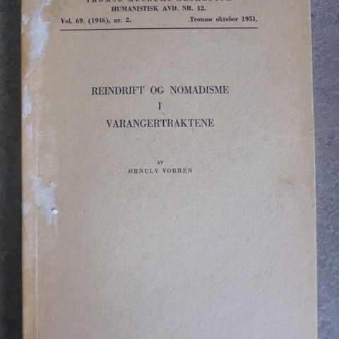 Ørnulv Vorren: Reindrift og nomadisme i Varangertraktene.