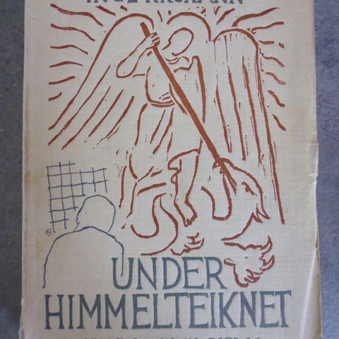 Inge Krokann (signert): Under himmelteiknet.