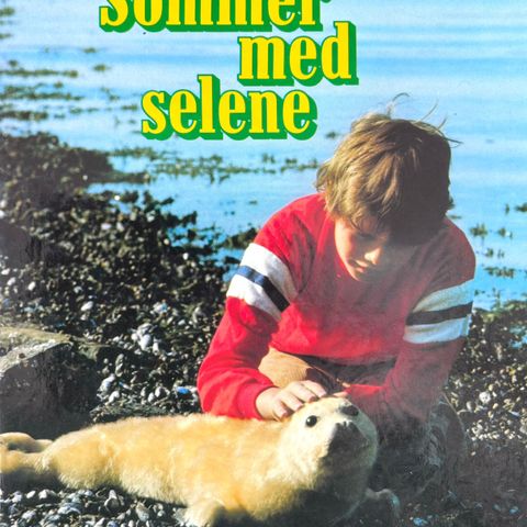 Sommer med selene. Bokklubben barn. Barnebøker Karl Inne Ugland