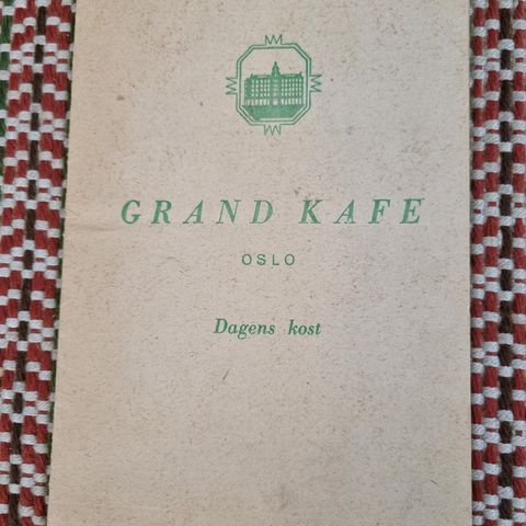 Meny Grand hotel Oslo- Grand kafé 3 august 1956. Dagens kost