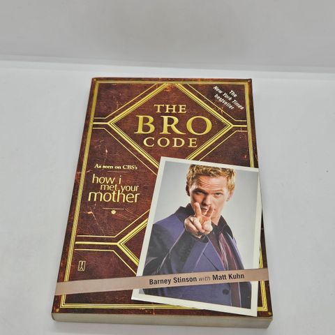 The Bro Code - Barney Stinson with Matt Kuhn