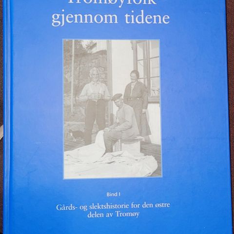 Tromøyfolk gjennom tidene