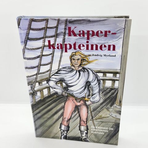 *signert* Kaperkapteinen - Ludvig Myrland