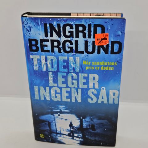 Tiden leger ingen sår - Ingrid Berglund