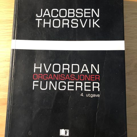 Hvordan organisasjoner fungerer