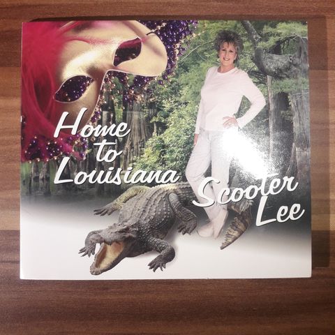 Scooter Lee "Home to Louisiana" 2008 album CD