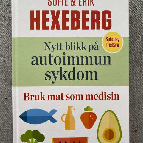NYTT BLIKK PÅ AUTOIMMUN SYKDOM - Sofie & Erik Hexeberg