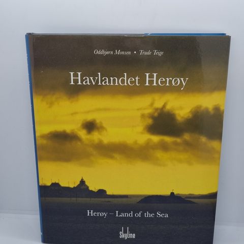 Havlandet Herøy - Oddbjørn Monsen, Trude Teige