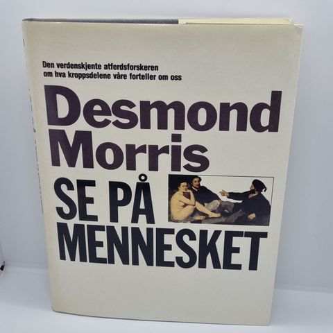 Se på mennesket - Desmond Morris