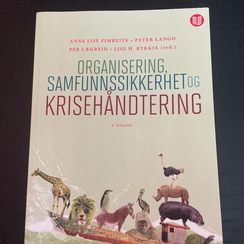 Organisering, samfunnssikkerhet og krisehåndtering