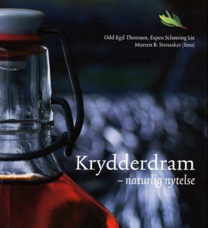 Krydderdram. Naturlig nytelse.  + div. andre  bøker