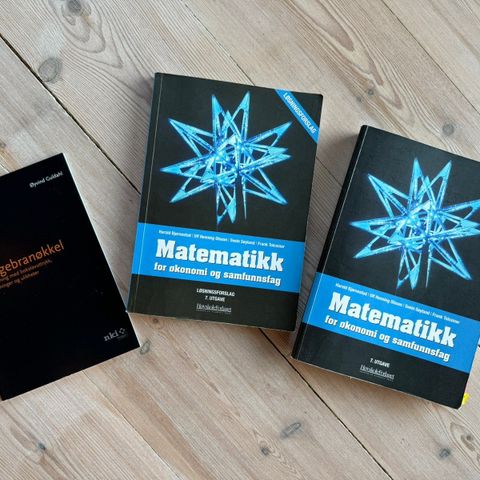 Matematikk for økonomi og samfunnsfag, 7 utgave.