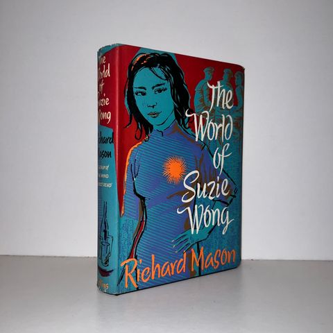 The World of Suzie Wong - Richard Mason. 1957